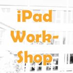 iPad Workshop
